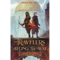 Travelers Along the Way: A Robin Hood Remix - Hardcover