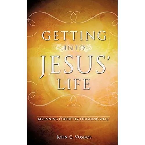 Getting Into Jesus' Life - Paperback