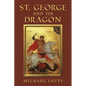 St. George and the Dragon - Paperback