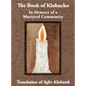 The Book of Klobucko; In Memory of a Martyred Community - Translation of Sefer Klobutsk; Mazkeret Kavod le-Kkehila ha-Kkedosha she-Ushmeda - Hardcover