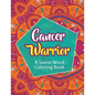 Cancer Warrior: A Swear Word Coloring Book - Paperback