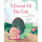 A Friend Til the End - Paperback