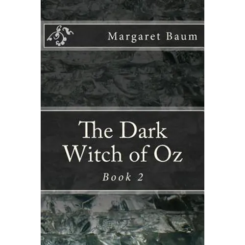 The Dark Witch of Oz - Paperback
