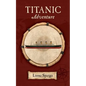 Titanic Adventure - Paperback