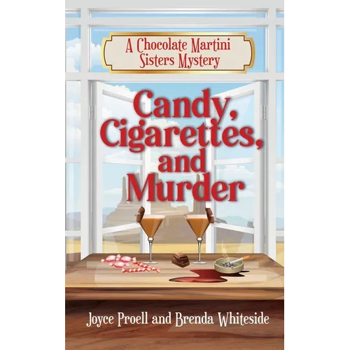 Candy, Cigarettes, and Murder - Paperback