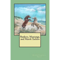 Bankers, Mustangs, and Marsh Tackies - Paperback
