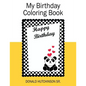 My Birthday Coloring Book - Paperback