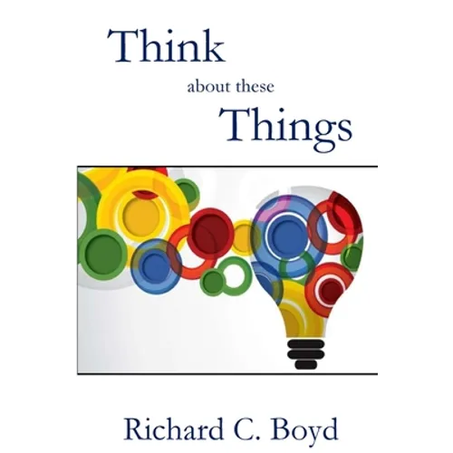 Think About These Things - Paperback