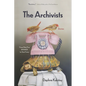 The Archivists: Stories - Paperback