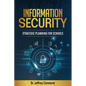 Information Security: Strategic Planning for Schools - Paperback