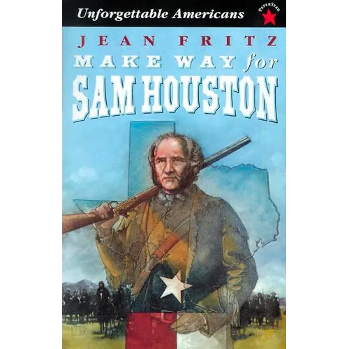 Make Way for Sam Houston - Paperback