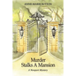 Murder Stalks A Mansion: A Newport Mystery - Paperback