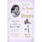 Her Dream of Dreams: The Rise and Triumph of Madam C. J. Walker - Paperback