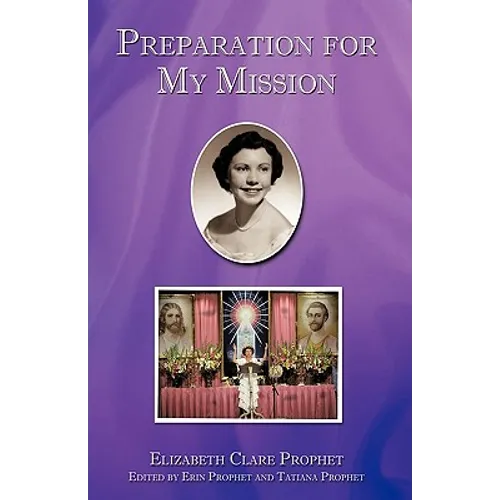 Preparation for My Mission - Hardcover