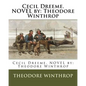Cecil Dreeme. NOVEL by: Theodore Winthrop - Paperback