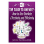 The Guide to OneNote: How to Use OneNote Effectively and Efficiently - Paperback