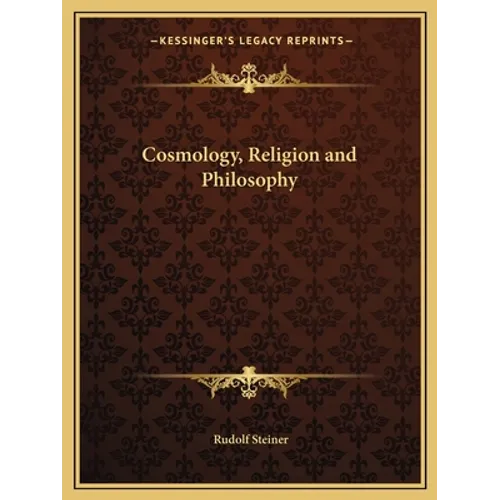 Cosmology, Religion and Philosophy - Paperback