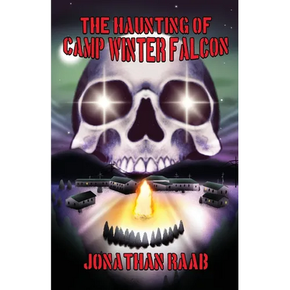 The Haunting of Camp Winter Falcon - Paperback