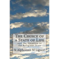 The Choice of a State of Life: and the Vocation to the Religious State - Paperback