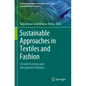 Sustainable Approaches in Textiles and Fashion: Circular Economy and Microplastic Pollution - Paperback