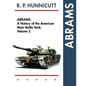 Abrams: A History of the American Main Battle Tank, Vol. 2 - Paperback