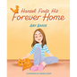 Hansel Finds His Forever Home - Hardcover