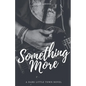 Something More - Paperback