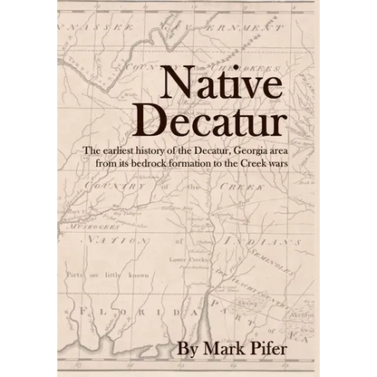 Native Decatur - Hardcover