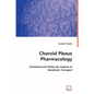 Choroid Plexus Pharmacology - Paperback