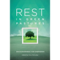 Rest in Green Pastures: Encouragement for Shepherds - Paperback