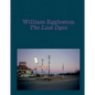 William Eggleston: The Last Dyes - Hardcover