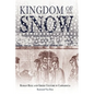 Kingdom of Snow: Roman Rule and Greek Culture in Cappadocia - Hardcover