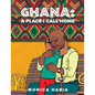 Ghana: A Place I Call Home - Paperback