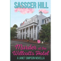Murder at the Willcotts Hotel: A Janet Simpson Novella - Paperback