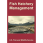 Fish Hatchery Management - Paperback