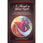 A Break in Your Cycle: The Medical and Emotional Causes and Effects of Amenorrhea - Hardcover