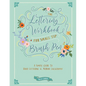 The Lettering Workbook for Small Tip Brush Pen: A Simple Guide to Hand Lettering and Modern Calligraphy - Paperback