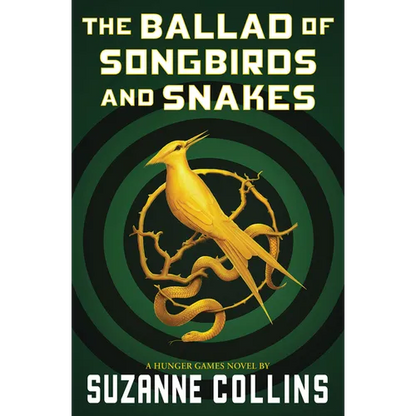 The Ballad of Songbirds and Snakes (a Hunger Games Novel) - Paperback