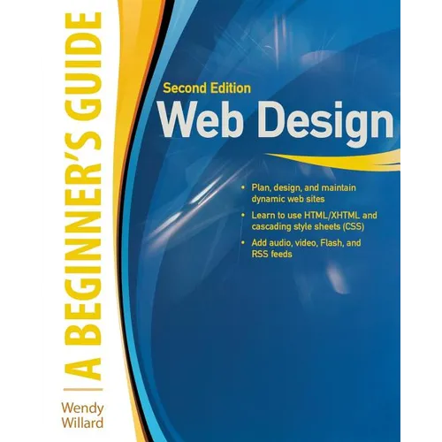 Web Design: A Beginner's Guide Second Edition - Paperback