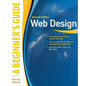 Web Design: A Beginner's Guide Second Edition - Paperback