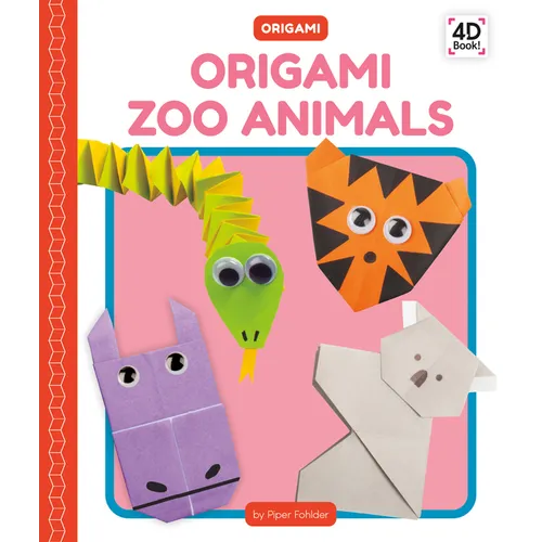 Origami Zoo Animals - Library Binding