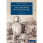 Operations Carried On at the Pyramids of Gizeh in 1837 - Volume 2 - Paperback