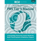 PBS Tier 1 Manual: A Knowledge-Outcomes-Impact Model for Multi-Tiered Systems of Behavior Support - Paperback