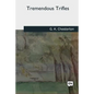 Tremendous Trifles - Paperback