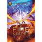 Rick Riordan Presents: Fire Keeper, The-A Storm Runner Novel, Book 2 - Hardcover