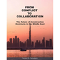 From Conflict to Collaboration: The Future of Construction Contracts in the Middle East - Paperback