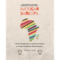 American Sankofa: Unlearning Racism. Digging up our Roots. A Brief Introduction to American Racism & African Civilization Before Slavery - Paperback
