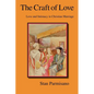 The Craft of Love: Love and Intimacy in Christian Marriage - Paperback