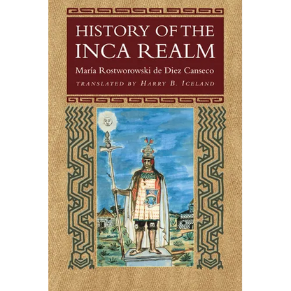 History of the Inca Realm - Paperback