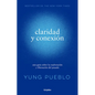 Claridad Y Conexión / Clarity & Connection - Paperback
